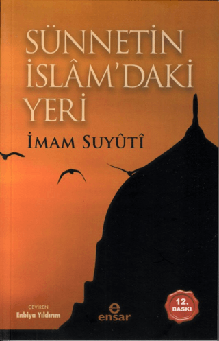 Sünnetin İslam’daki Yeri
