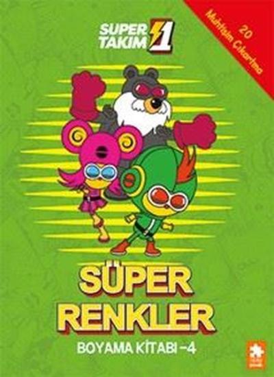 Süper 1 Takım - Süper Renkler Boyama Kitabı 4