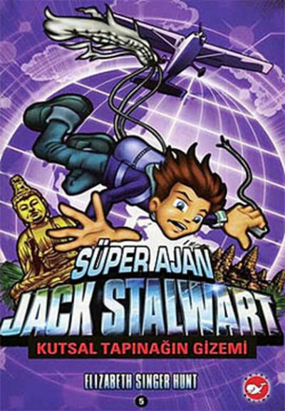 Süper Ajan Jack Stalwart 5 - Kutsal Tapınağın Gizemi Elizabeth Singer 