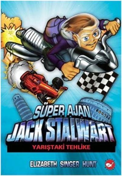 Süper Ajan Jack Stalwart 8 - Yarıştaki Tehlike Elizabeth Singer Hunt