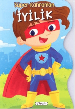 Süper Kahraman İyilik