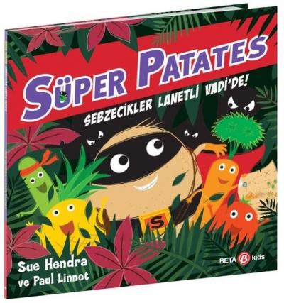 Süper Patates - Sebzecikler Lanetli Vadi'de! Sue Hendra