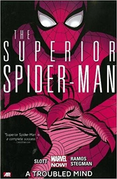 Superior Spider-Man Vol. 2: A Troubled Mind Humberto Ramos