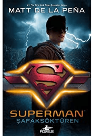 Superman: Şafaksöktüren (Ciltli)