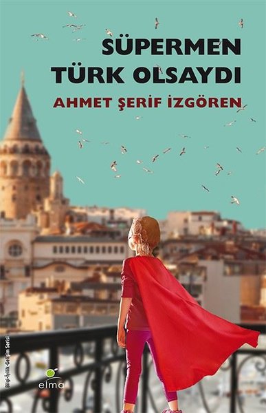 Süpermen Türk Olsaydı Pelerinini Annesi Bağlardı %28 indirimli Ahmet Ş