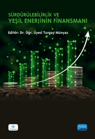 Sürdürülebilirlik ve Yeşil Enerjinin Finansmanı Kolektif