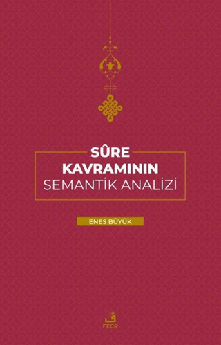 Sure Kavramının Semantik Analizi