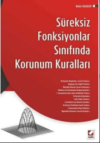 Süreksiz Fonksiyonlar Sınıfında Korunum Kuralları