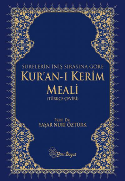 Surelerin İniş Sırasına Göre Kur'an-ı Kerim Meali (Türkçe Çeviri) (Cil