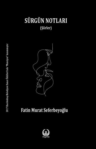 Sürgün Notları - Şiirler Fatin Murat Seferbeyoğlu