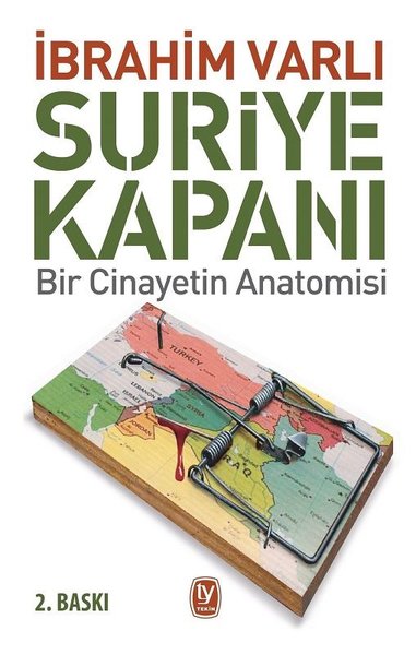 Suriye Kapanı İbrahim Varlı