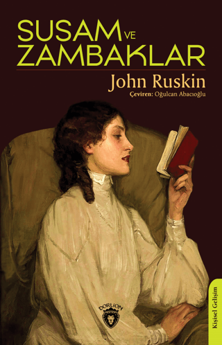 Susam ve Zambaklar John Ruskin
