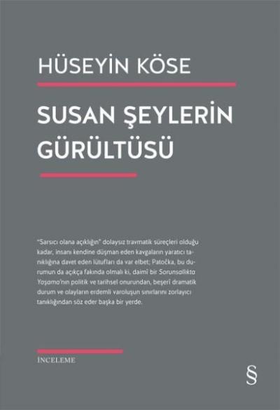 Susan Şeylerin Gürültüsü