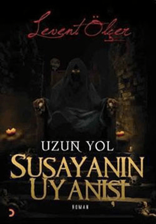 Susayanın Uyanışı