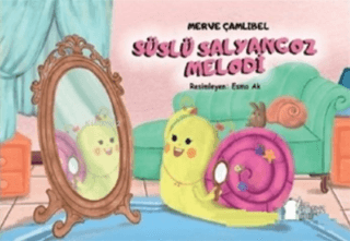 Süslü Salyangoz Melodi