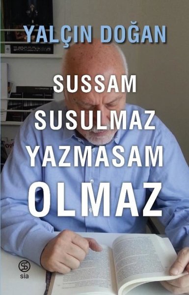 Sussam Susulmaz Yazmasam Olmaz Yalçın Doğan