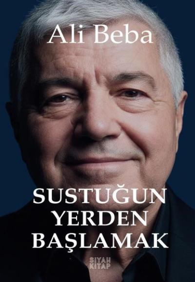 Sustuğun Yerden Başlamak