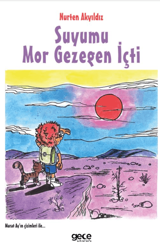 Suyumu Mor Gezegen İçti
