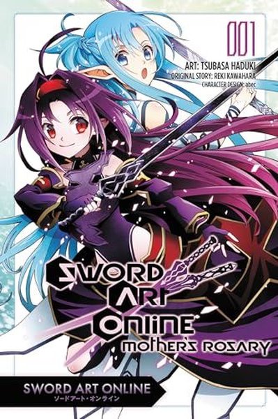 Sword Art Online: Mother's Rosary Vol. 1 (Manga)