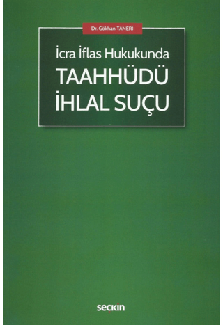 Taahhüdü İhlal Suçu