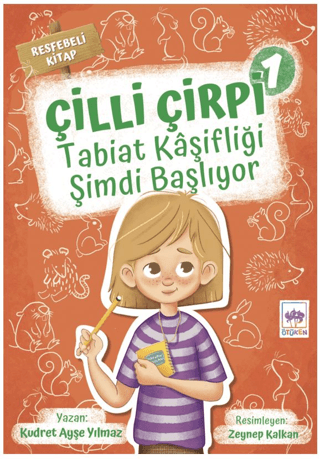 Tabiat Kaşifliği Şimdi Başlıyor - Çilli Çirpi 1