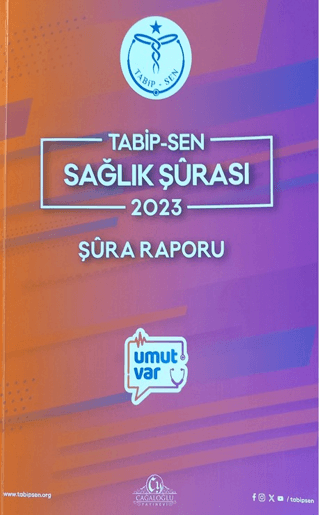 Tabipsen Sağlık Şürası 2023 Şüra Raporu (Ciltli)