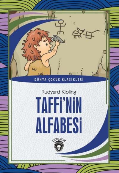 Taffi'nin Alfabesi - Dünya Çocuk Klasikleri Joseph Rudyard Kipling