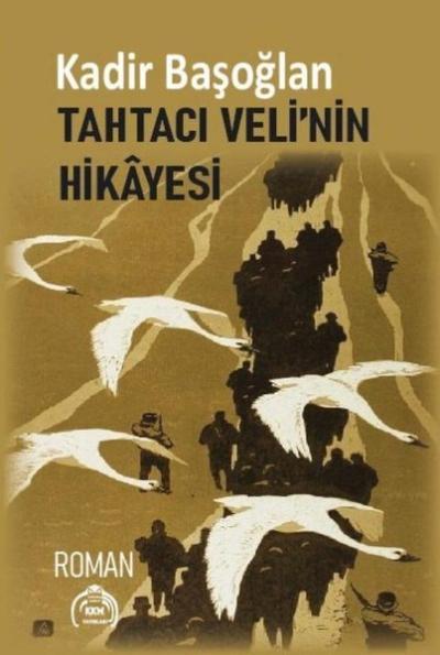 Tahtacı Veli'nin Hikayesi