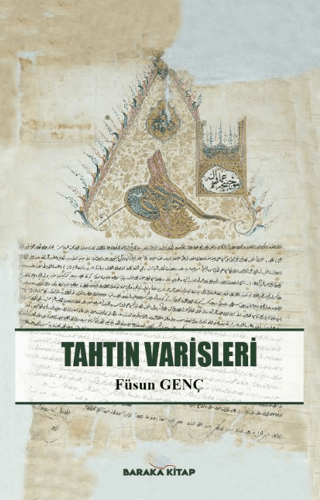 Tahtın Varisleri