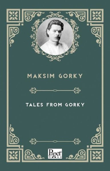 Tales From Gorky