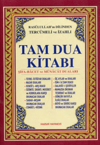 Tam Dua Kitabı Rasulullah’ın Dilinden Tercümeli ve İzahlı