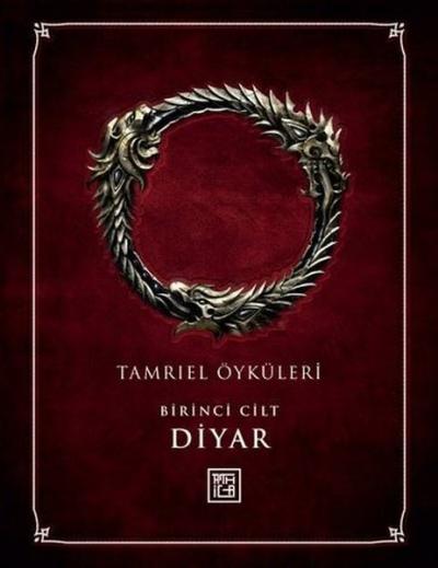 Tamriel Öyküleri Birinci Cilt - Diyar (Ciltli)