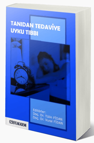 Tanıdan Tedaviye Uyku Tıbbı