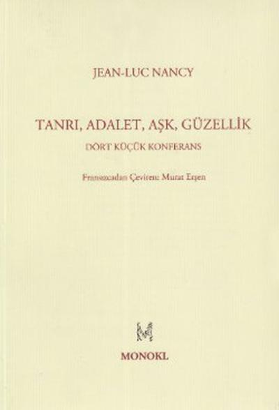 Tanrı Adalet Aşk Güzellik