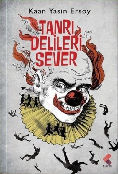 Tanrı Delileri Sever Kaan Yasin Ersoy