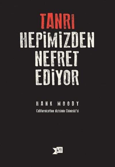 Tanrı Hepimizden Nefret Ediyor