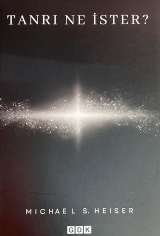 Tanrı Ne İster?