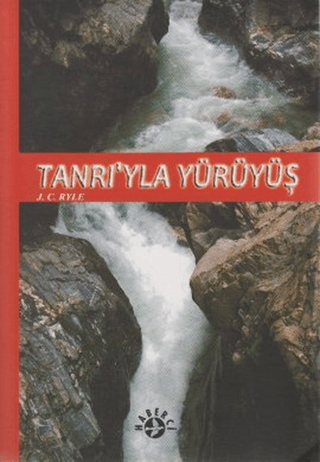 Tanrı’yla Yürüyüş