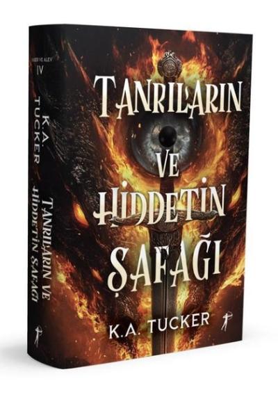 Tanrıların ve Hiddetin Şafağı (Ciltli) K. A. Tucker
