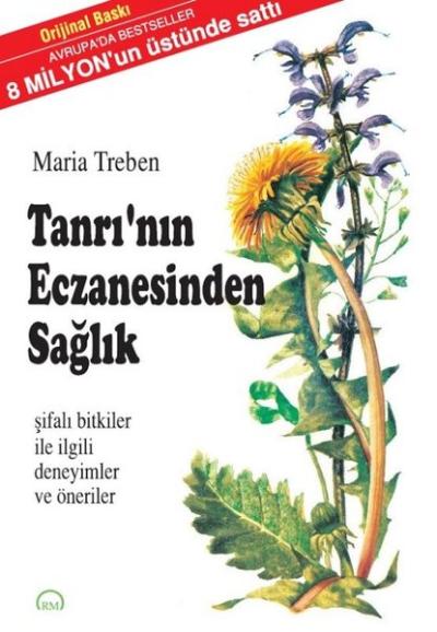 Tanrı'nın Eczanesinden Sağlık Maria Treben