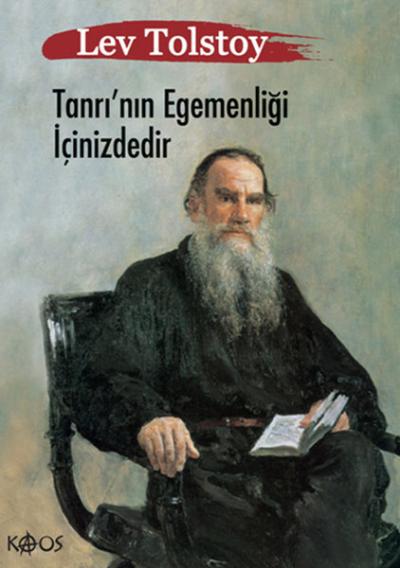 Tanrı\'nın Egemenliği İçinizdedir Lev Nikolayeviç Tolstoy