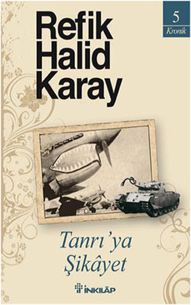 Tanrıya Şikayet %29 indirimli Refik Halid Karay