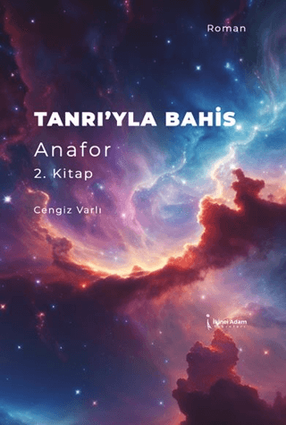 Tanrı'yla Bahis Anafor 2. Kitap