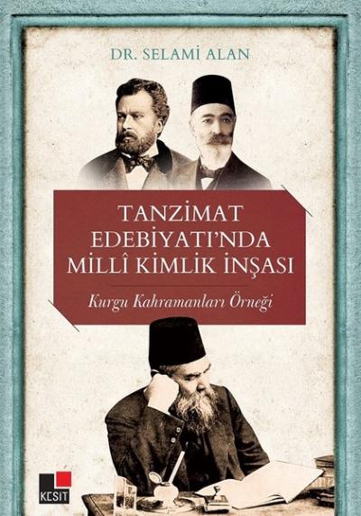 Tanzimat Edebiyatında Milli Kimlik İnşası