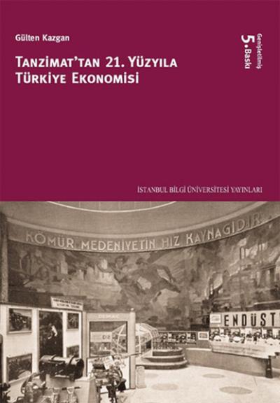 Tanzimat'tan 21. Yüzyıla Türkiye Ekonomisi