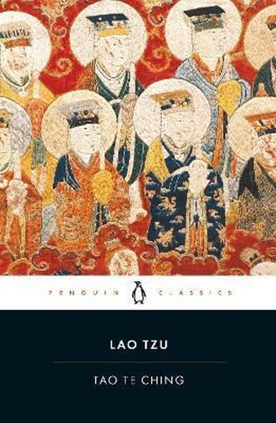 Tao Te Ching (Penguin Classics) Lao Tzu