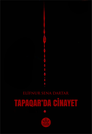 Tapaqar’da Cinayet