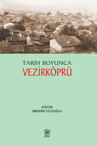 Tarih Boyunca Vezirköprü