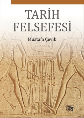 Tarih Felsefesi Mustafa Çevik
