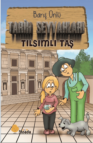 Tarih Seyyahları - Tılsımlı Taş